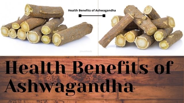 health benefits of ashwagandha